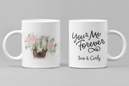You & me forever - Wunsch Tasse